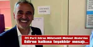 İYİ PARTİ MİLLETVEKİLİ AKALIN’DAN TEŞEKKÜR MESAJI…