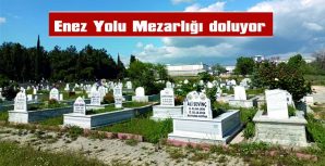 YAKLAŞIK 120 CENAZELİK MEZAR YERİ KALDI