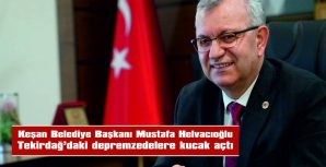 HELVACIOĞLU: “AÇIKTA BIRAKMAYIZ”