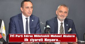 MEHMET AKALIN: “KEŞAN OLMASAYDI BİRİNCİLİĞİ ALAMAZDIK”