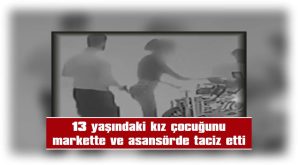 DAHA ÖNCE DE TACİZDEN HAPSE GİRDİĞİ BELİRLENDİ