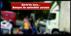 MOTOSİKLET SÜRÜCÜSÜ YARALANDI