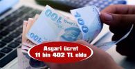 ASGARİ ÜCRETE %34’ÜN ÜZERİNDE ZAM GELDİ