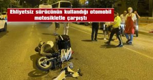 EHLİYETSİZ SÜRÜCÜ VE OTOMOBİL SAHİBİNE TOPLAM 16 BİN 380 TL CEZA KESİLDİ