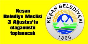 MECLİS, 3 AĞUSTOS’TA OLAĞANÜSTÜ TOPLANACAK