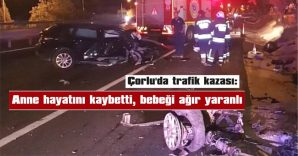 BEBEĞİN SAĞLIK DURUMU CİDDİYETİNİ KORUYOR