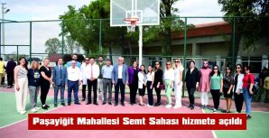 PAŞAYİĞİT MAHALLESİ SEMT SAHASI HİZMETE AÇILDI