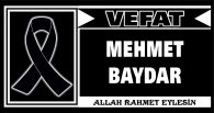 MEHMET BAYDAR VEFAT ETTİ