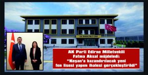 AKSAL: “PROJELENDİRME VE YAPIM ÇALIŞMALARINA EN KISA ZAMANDA BAŞLANACAK”