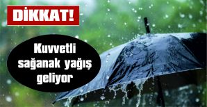 METEOROLOJİ UYARDI!..