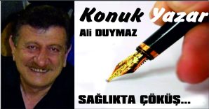 SAĞLIKTA ÇÖKÜŞ…