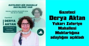 KADIN MUHTAR ADAYI AKTAN’IN AZALARI DA KADIN ADAY…