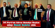SEDEFÇİ, 4 DÖNEM CHP’DEN EDİRNE BELEDİYE BAŞKANLIĞI GÖREVİNİ YÜRÜTTÜ