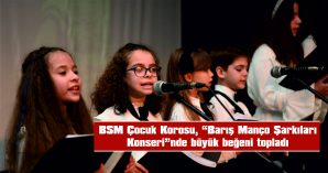 BSM ÇOCUK KOROSU KONSERİNİ İZLEMEYE GELENLERİ SALON ALMADI