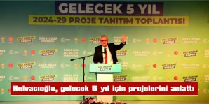 HELVACIOĞLU: “GÜÇLÜ MECLİS, GÜÇLÜ BAŞKAN, GÜÇLÜ BELEDİYE GELİYOR EVELALLAH!”