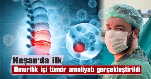 10 CM’LİK TÜMÖR, 6 SAAT SÜREN OPERASYONLA ALINDI