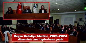 BELEDİYE MECLİSİ, 2019-2024 DÖNEMİNİN SON TOPLANTISINI YAPTI