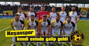 KEŞANSPOR: 1 – KAPAKLISPOR: 0