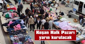 KOCAMAN “BAYRAM ALIŞVERİŞİ İÇİN HALK PAZARIMIZI YARIN AÇACAĞIZ”
