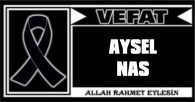 AYSEL NAS VEFAT ETTİ