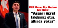 ÇAKIR: “EMEKLİYE GEÇİM HAKTIR 1 ASGARİ ÜCRET ŞARTTIR”