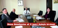 KEŞAN BELEDİYESİNE AİT 2 İŞYERİ İHALEYLE KİRALANDI