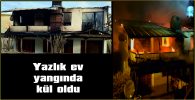 ERİKLİ SAHİLİ’NDEN EV YANGINI…