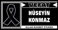 HÜSEYİN KONMAZ VEFAT ETTİ