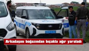 2 ARKADAŞ ARASINDA BIÇAKLI KAVGA…