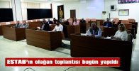 ESTAB MECLİSİ, OLAĞAN TOPLANTISINI GERÇEKLEŞTİRDİ