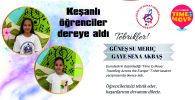 GAYE SENA AKBAŞ VE GÜNEŞ SU MERİÇ’İ TEBRİK EDER; BAŞARILARININ DEVAMINI DİLERİZ
