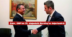 ÇAKIR: “KURULTAY, YALNIZCA BİR SEÇİM DEĞİL; ÖRGÜTLÜ BİR DİRENİŞTİR”