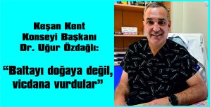 ÖZDAĞLI: “YENİ YASA, ESKİ ACILARIN TEKRARI”