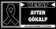 AYTEN GÖKALP VEFAT ETTİ