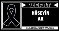 HÜSEYİN AK VEFAT ETTİ