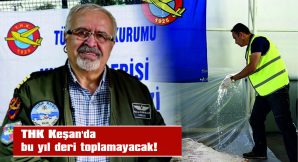 KAVAZLAR: “ŞUBEMİZİN ZARAR ETMEMESİ İÇİN KURBAN DERİLERİ TOPLANMAYACAKTIR”