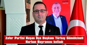 GÜMÜLCİNELİ, KURBAN BAYRAMI MESAJI YAYIMLADI…