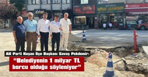 PEKDEMİR, ÇARŞI MERKEZİNDEKİ ÇALIŞMALARI ELEŞTİRDİ