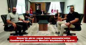 BASIN MENSUPLARINDAN, BAŞSAVCI KÜÇÜKBEKİR’ ZİYARET…