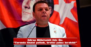 ÜN: “BİR ÜRÜN SATTIK, İKİ ÜRÜN ALDIK: TARIMDA İTHALAT KISKACI DERİNLEŞİYOR”