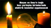 TREDAŞ’IN PLANLI KESİNTİLERİ DEVAM EDİYOR