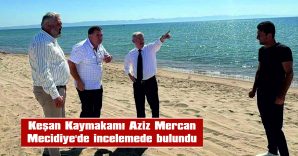 MECİDİYE’NİN SORUNLARI VE ÇÖZÜM ÖNERİLERİNİ DİNLEDİ
