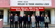 KAYMAKAM MERCAN, OBB PROJE OKULU KEŞAN MTAL’Nİ ZİYARET ETTİ