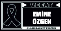 EMİNE ÖZGEN VEFAT ETTİ
