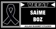 SAİME BOZ VEFAT ETTİ