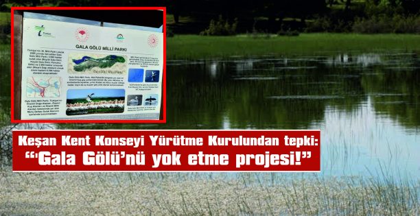 KEŞAN KENT KONSEYİNDEN “ÇED OLUMLU” RAPORUNA TEPKİ…