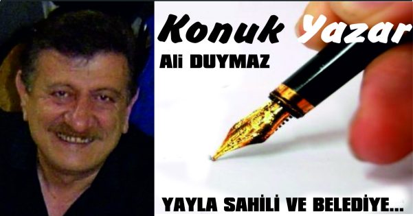 YAYLA SAHİLİ VE BELEDİYE…