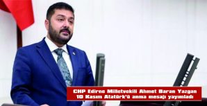 YAZGAN: “FİKİRLERİ YAŞIYOR, CUMHURİYET YOLUMUZU AYDINLATIYOR”