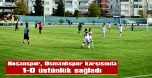 KEŞANSPOR-OSMANLISPOR: 1-0