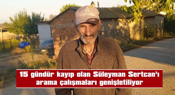 KEŞAN KAYMAKAMI AZİZ MERCAN’IN TALİMATI İLE ARAMA ÇALIŞMALARI GENİŞLETİLİYOR